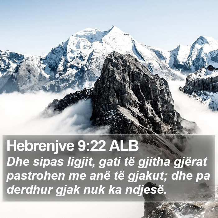 Hebrenjve 9:22 ALB Bible Study