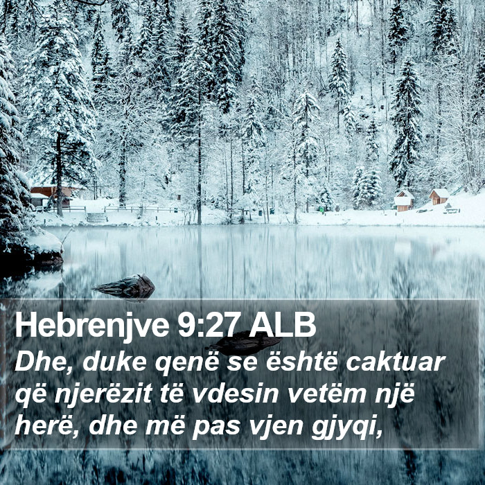 Hebrenjve 9:27 ALB Bible Study