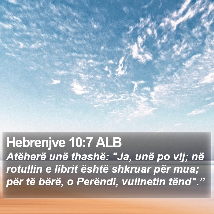 Hebrenjve 10:7 ALB Bible Study