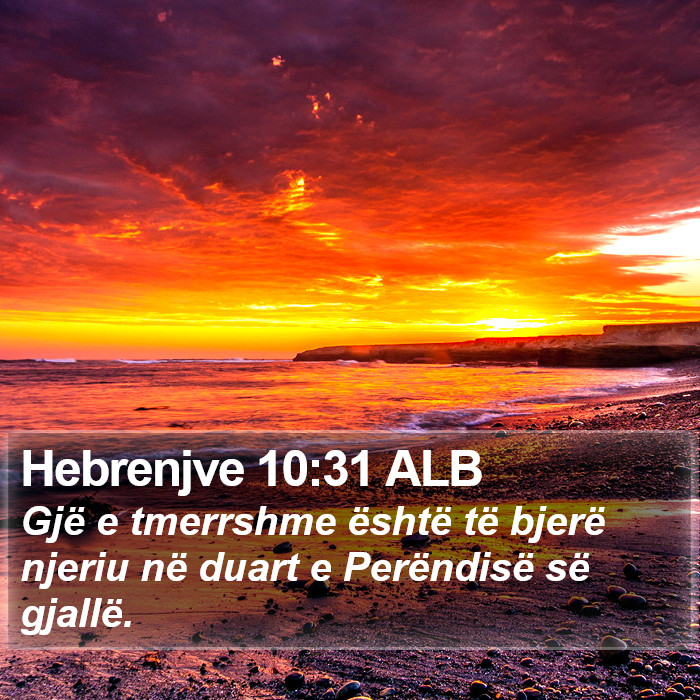 Hebrenjve 10:31 ALB Bible Study