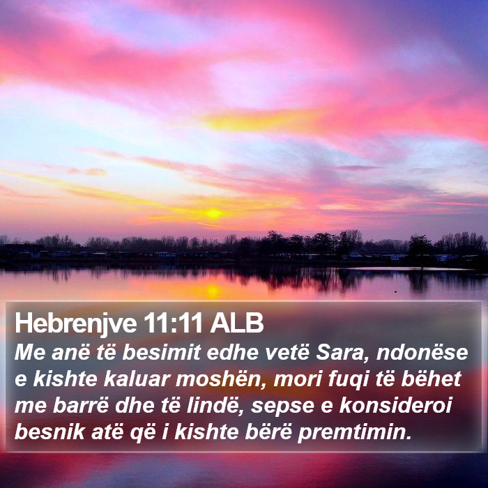 Hebrenjve 11:11 ALB Bible Study