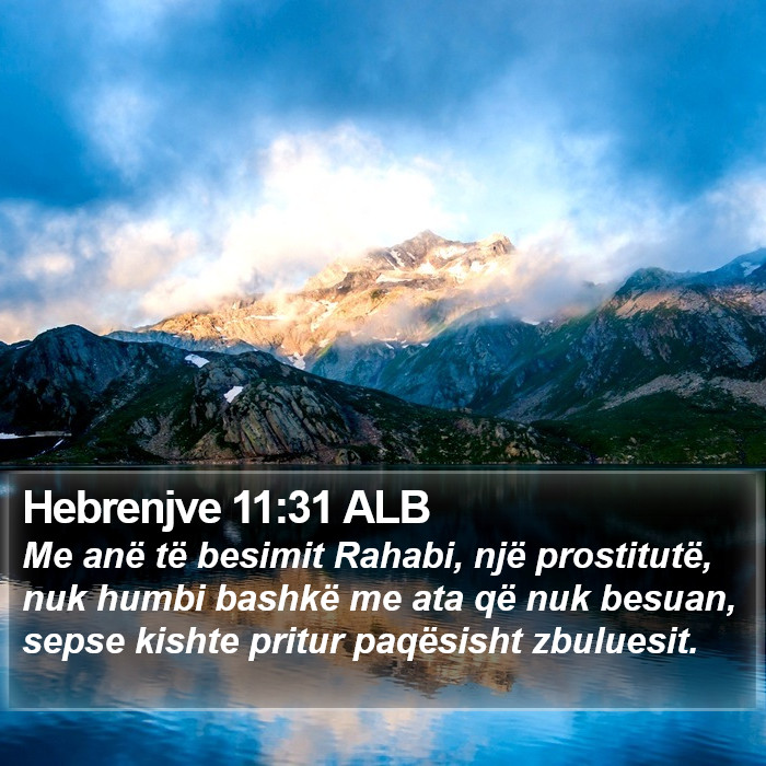 Hebrenjve 11:31 ALB Bible Study