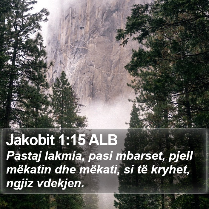 Jakobit 1:15 ALB Bible Study