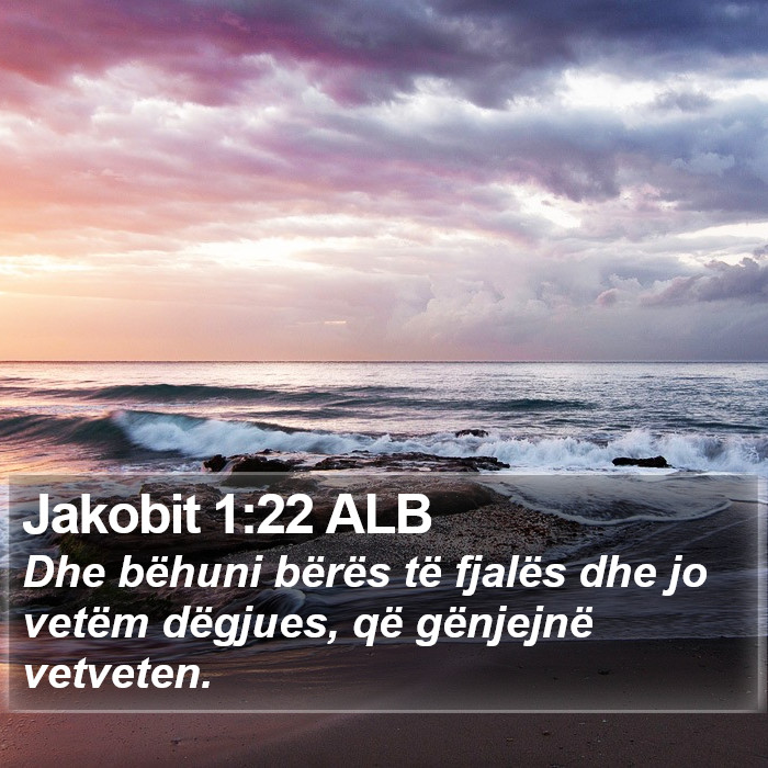 Jakobit 1:22 ALB Bible Study