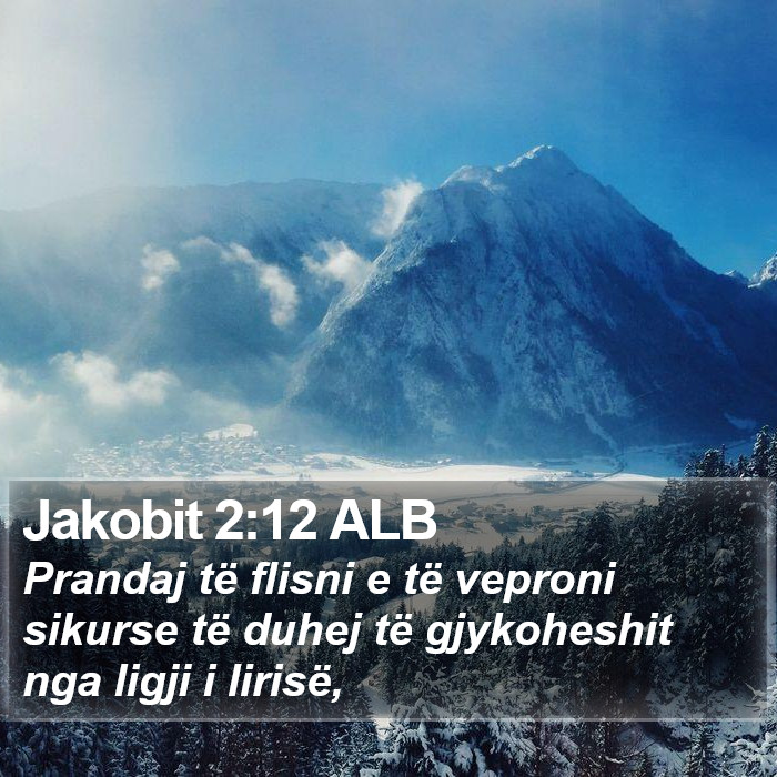 Jakobit 2:12 ALB Bible Study