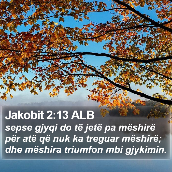 Jakobit 2:13 ALB Bible Study