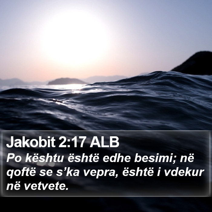 Jakobit 2:17 ALB Bible Study