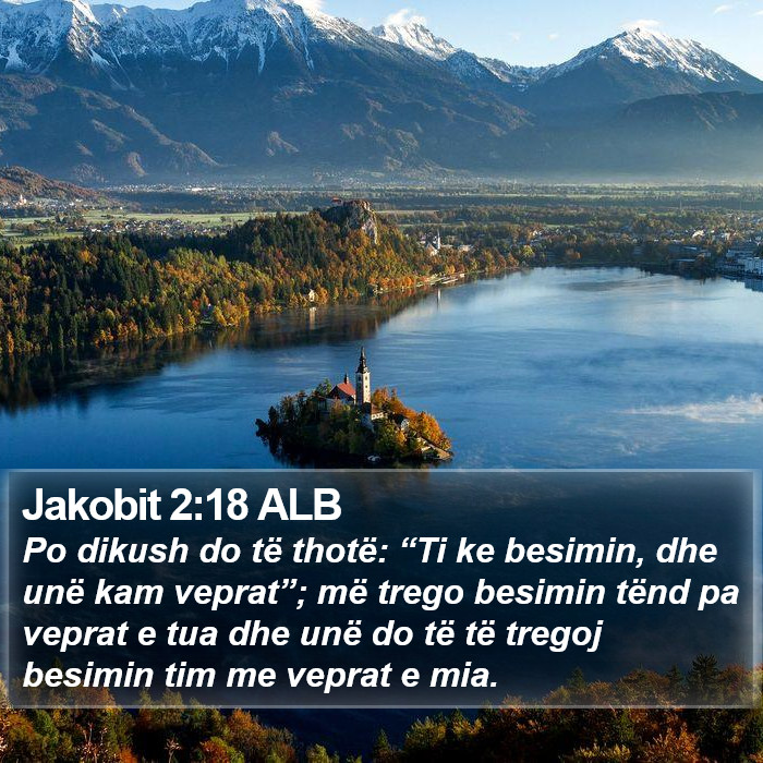 Jakobit 2:18 ALB Bible Study