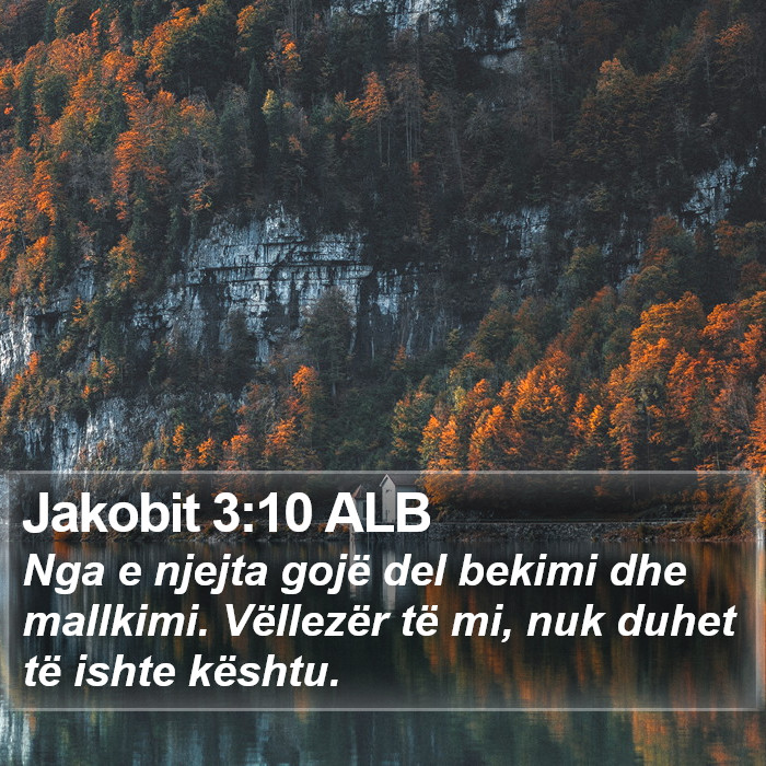Jakobit 3:10 ALB Bible Study