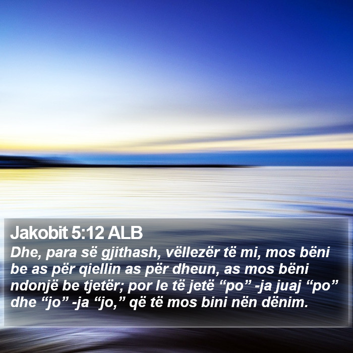 Jakobit 5:12 ALB Bible Study