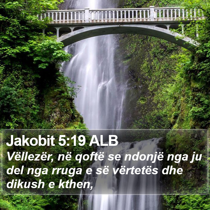 Jakobit 5:19 ALB Bible Study