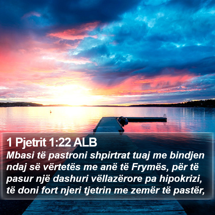 1 Pjetrit 1:22 ALB Bible Study