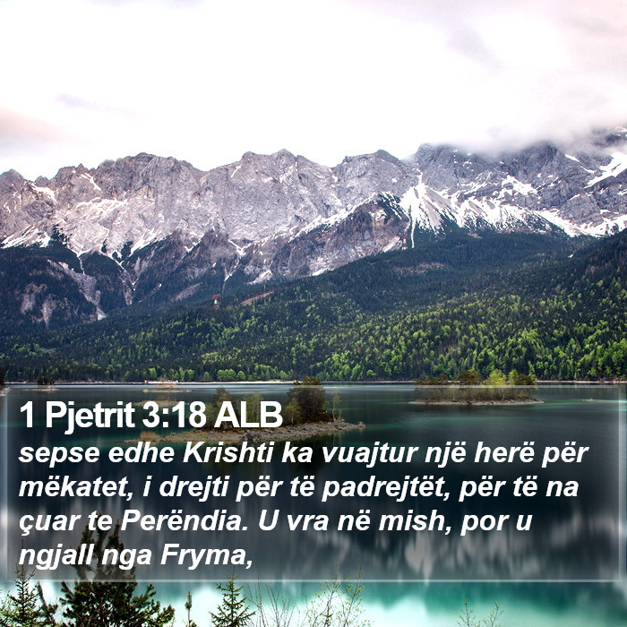 1 Pjetrit 3:18 ALB Bible Study