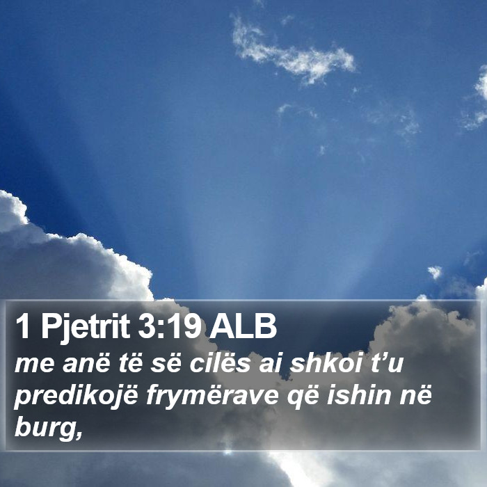 1 Pjetrit 3:19 ALB Bible Study