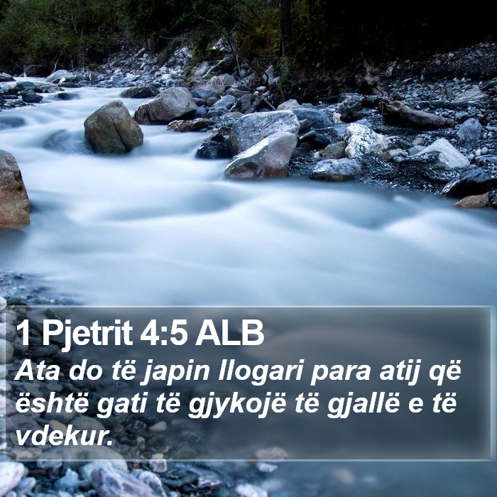 1 Pjetrit 4:5 ALB Bible Study