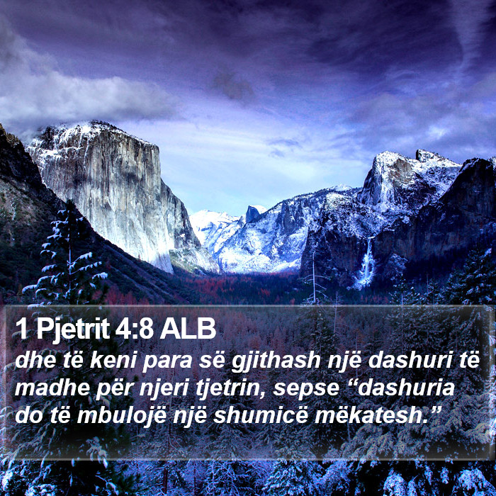 1 Pjetrit 4:8 ALB Bible Study