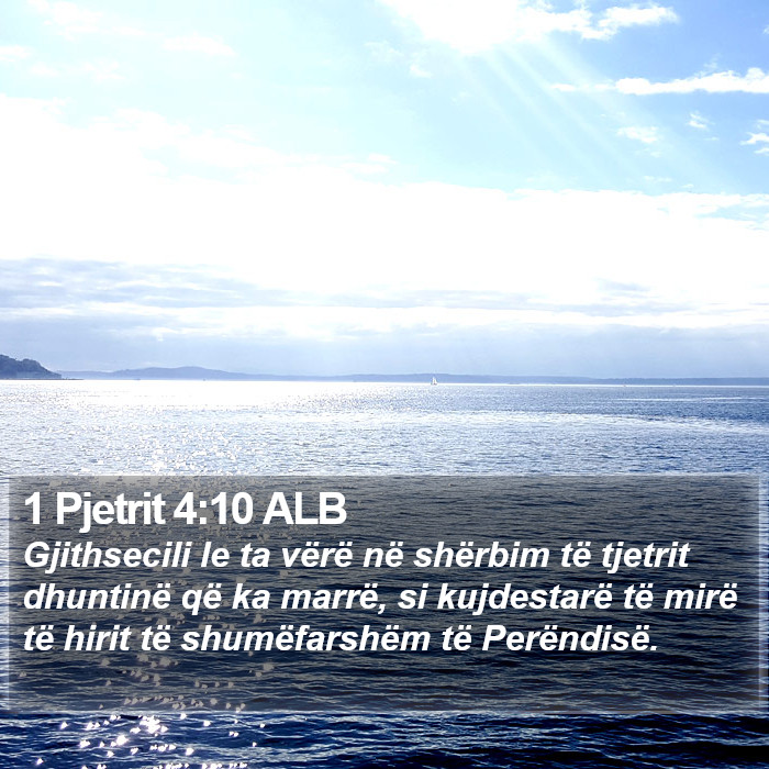 1 Pjetrit 4:10 ALB Bible Study