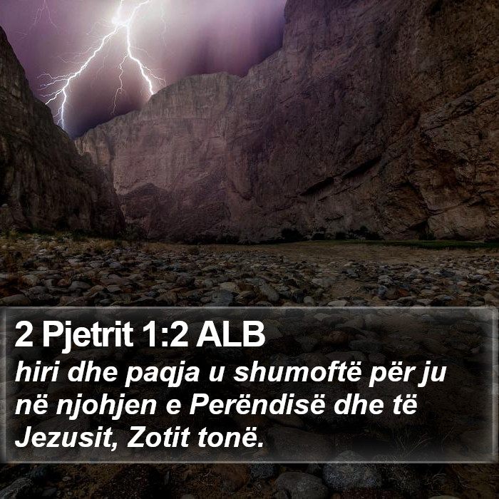 2 Pjetrit 1:2 ALB Bible Study