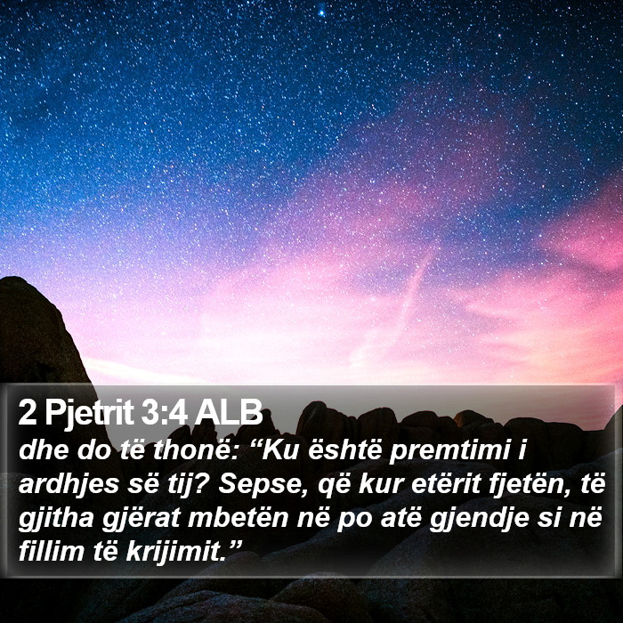 2 Pjetrit 3:4 ALB Bible Study