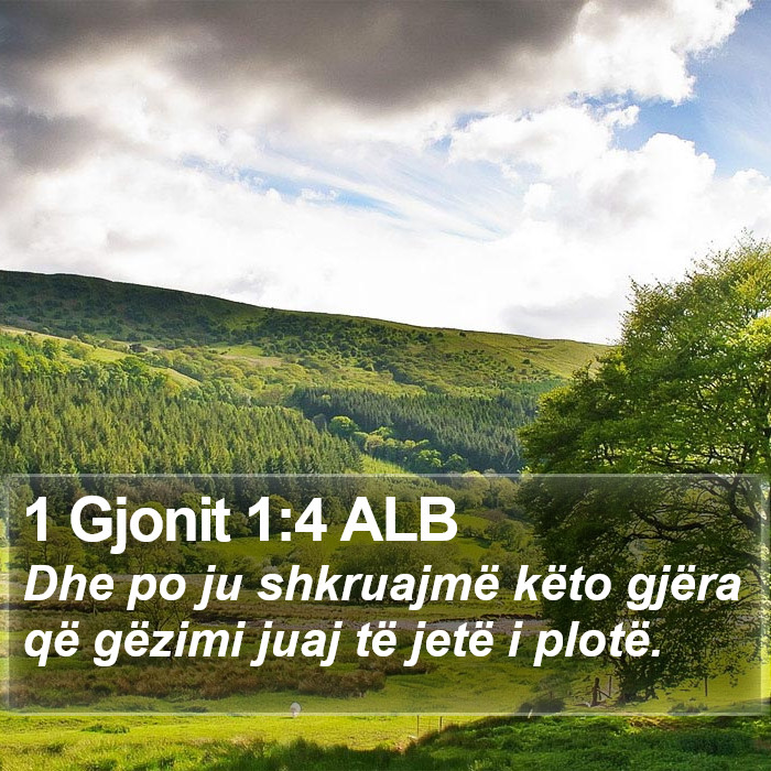 1 Gjonit 1:4 ALB Bible Study