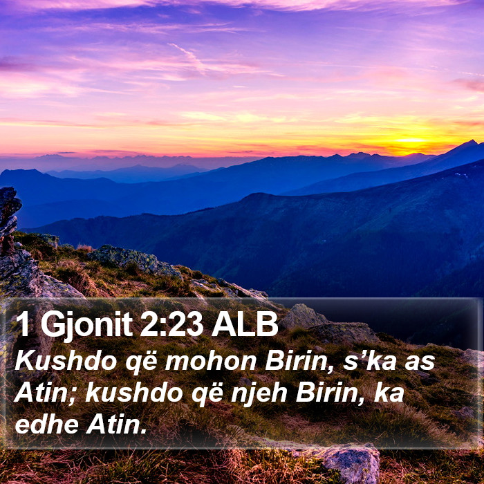 1 Gjonit 2:23 ALB Bible Study