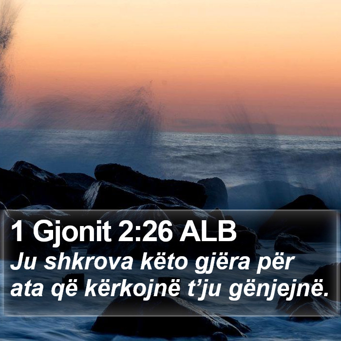 1 Gjonit 2:26 ALB Bible Study