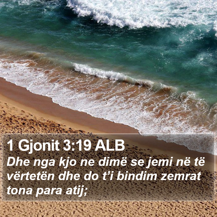 1 Gjonit 3:19 ALB Bible Study