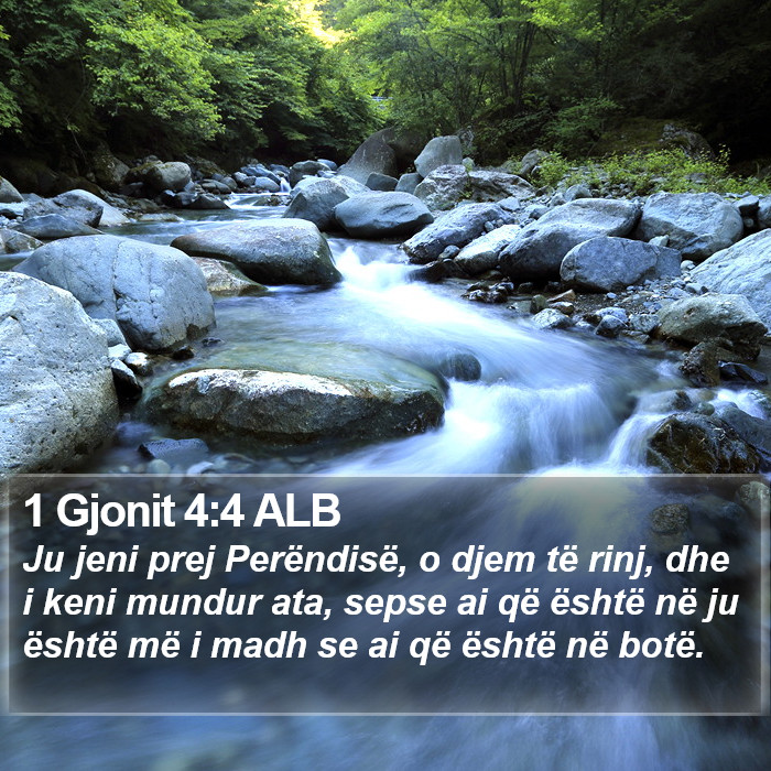 1 Gjonit 4:4 ALB Bible Study