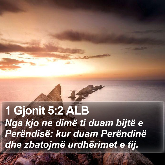 1 Gjonit 5:2 ALB Bible Study