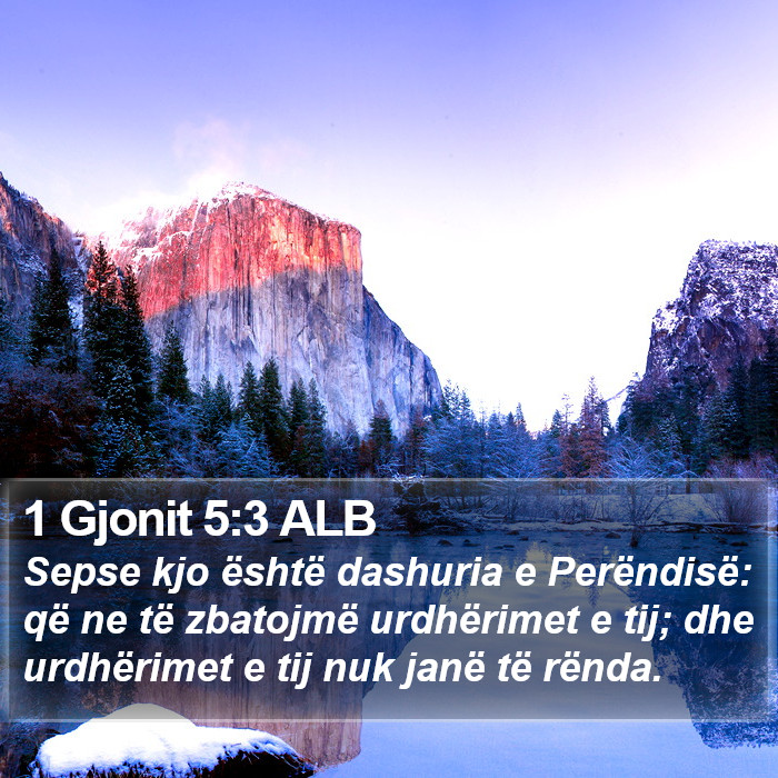 1 Gjonit 5:3 ALB Bible Study