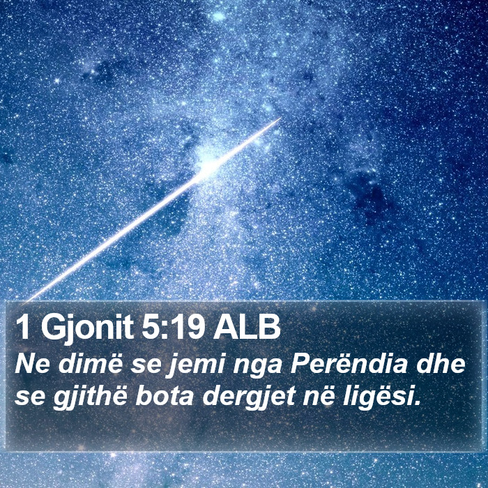 1 Gjonit 5:19 ALB Bible Study