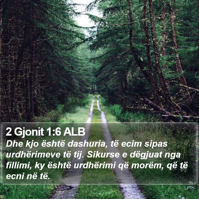 2 Gjonit 1:6 ALB Bible Study