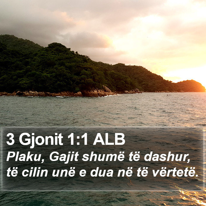 3 Gjonit 1:1 ALB Bible Study