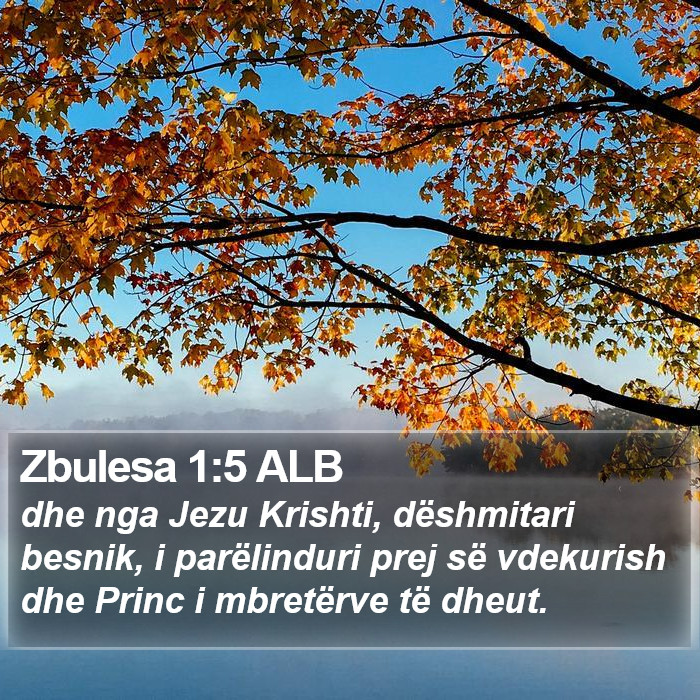 Zbulesa 1:5 ALB Bible Study