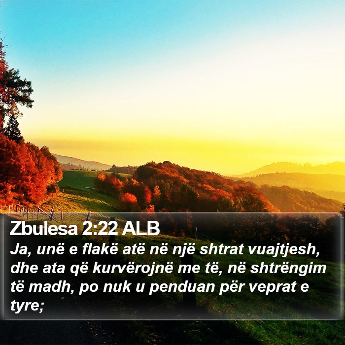 Zbulesa 2:22 ALB Bible Study