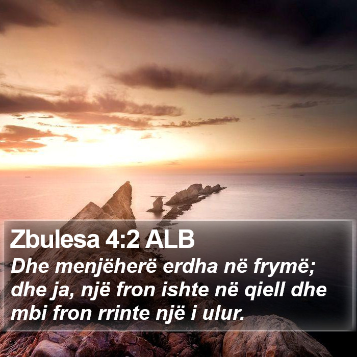 Zbulesa 4:2 ALB Bible Study