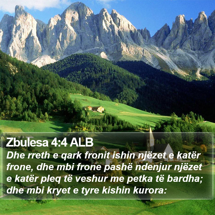 Zbulesa 4:4 ALB Bible Study