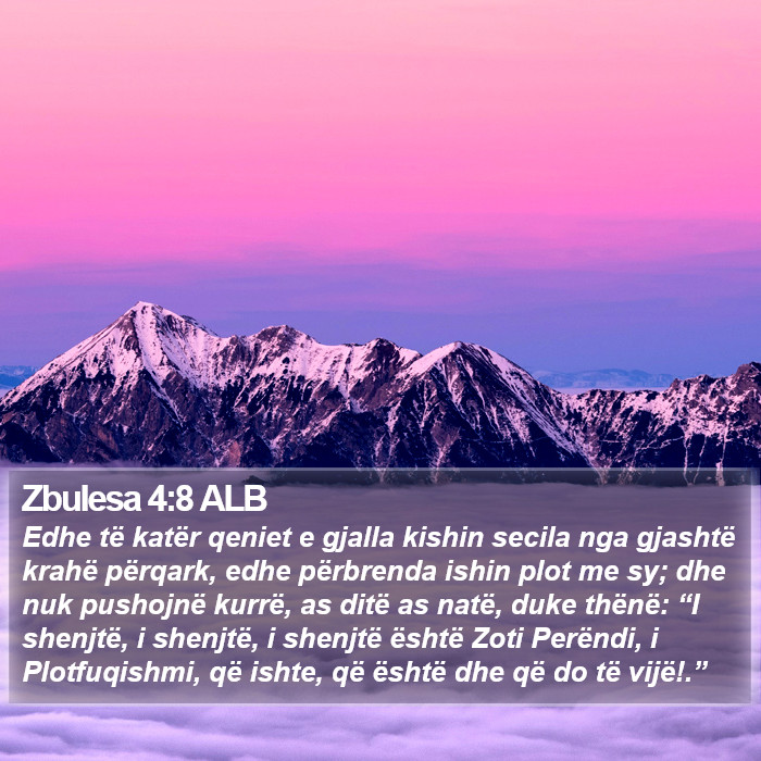 Zbulesa 4:8 ALB Bible Study