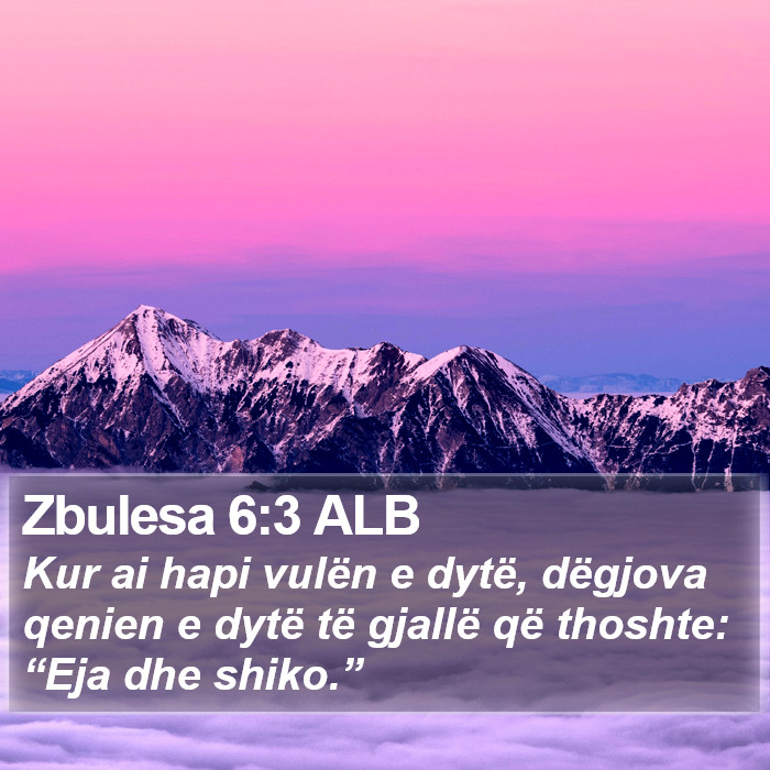 Zbulesa 6:3 ALB Bible Study