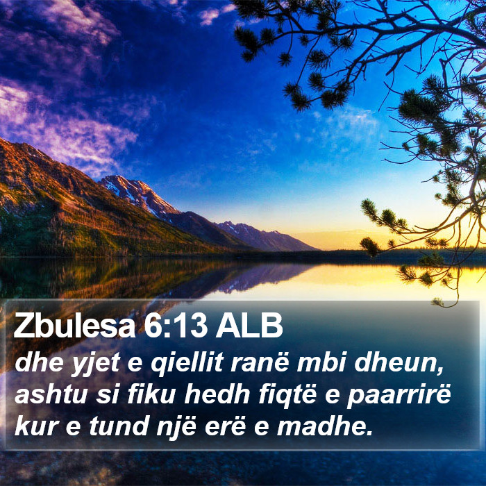 Zbulesa 6:13 ALB Bible Study