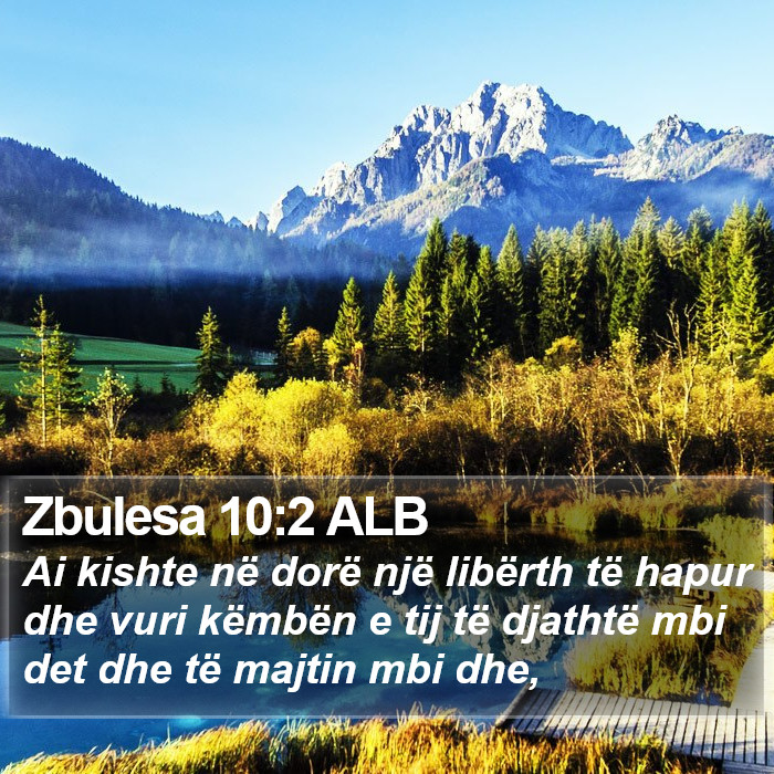 Zbulesa 10:2 ALB Bible Study