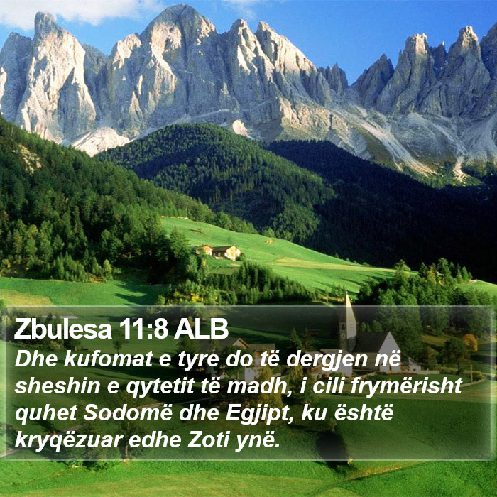 Zbulesa 11:8 ALB Bible Study