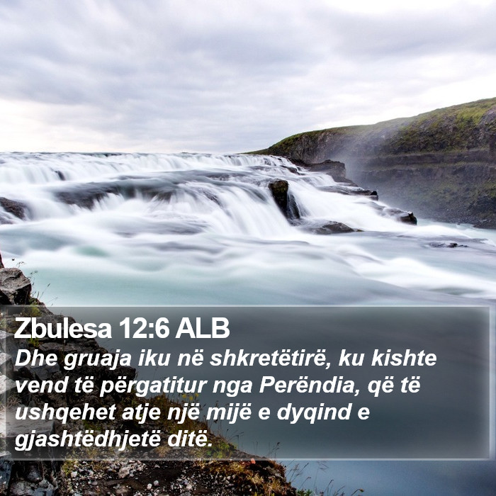 Zbulesa 12:6 ALB Bible Study