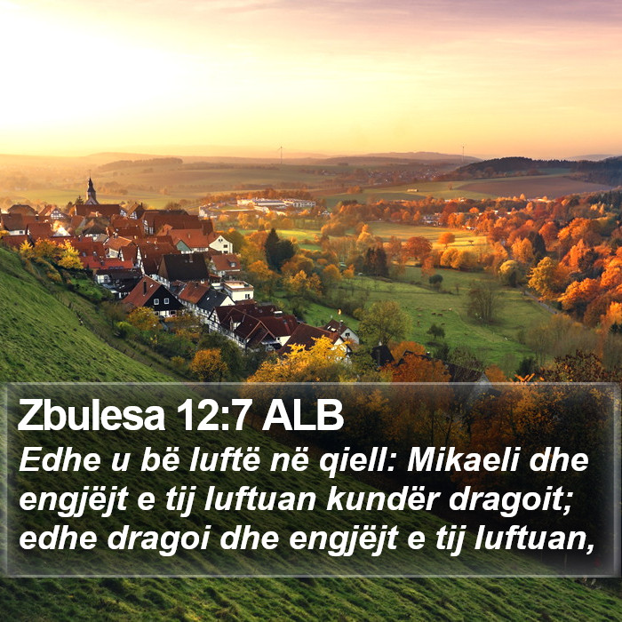 Zbulesa 12:7 ALB Bible Study