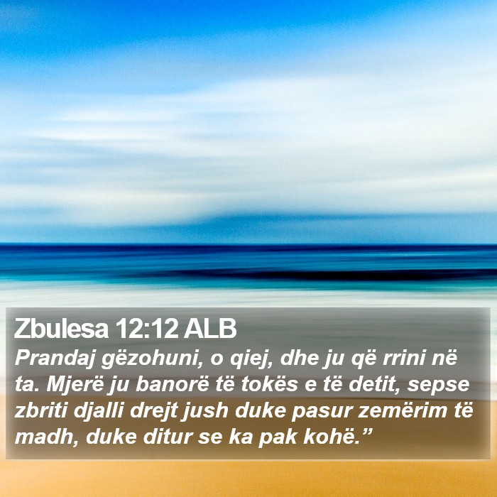 Zbulesa 12:12 ALB Bible Study