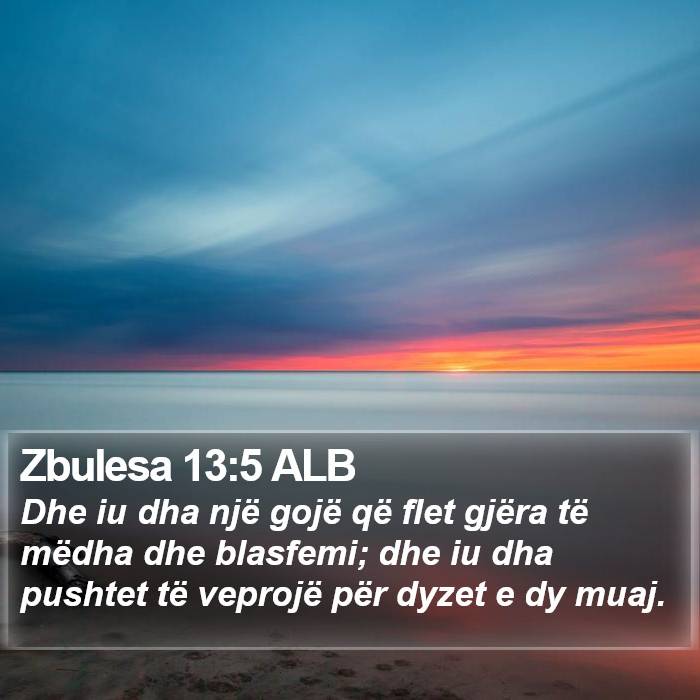 Zbulesa 13:5 ALB Bible Study