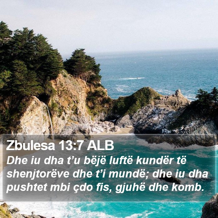 Zbulesa 13:7 ALB Bible Study