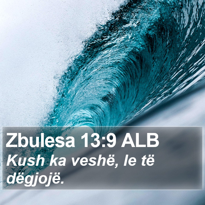 Zbulesa 13:9 ALB Bible Study