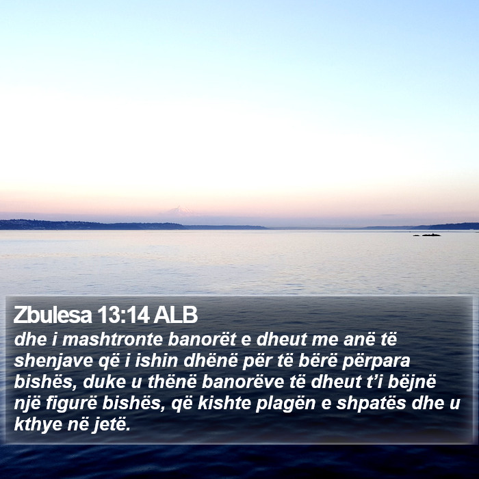 Zbulesa 13:14 ALB Bible Study