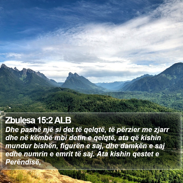 Zbulesa 15:2 ALB Bible Study